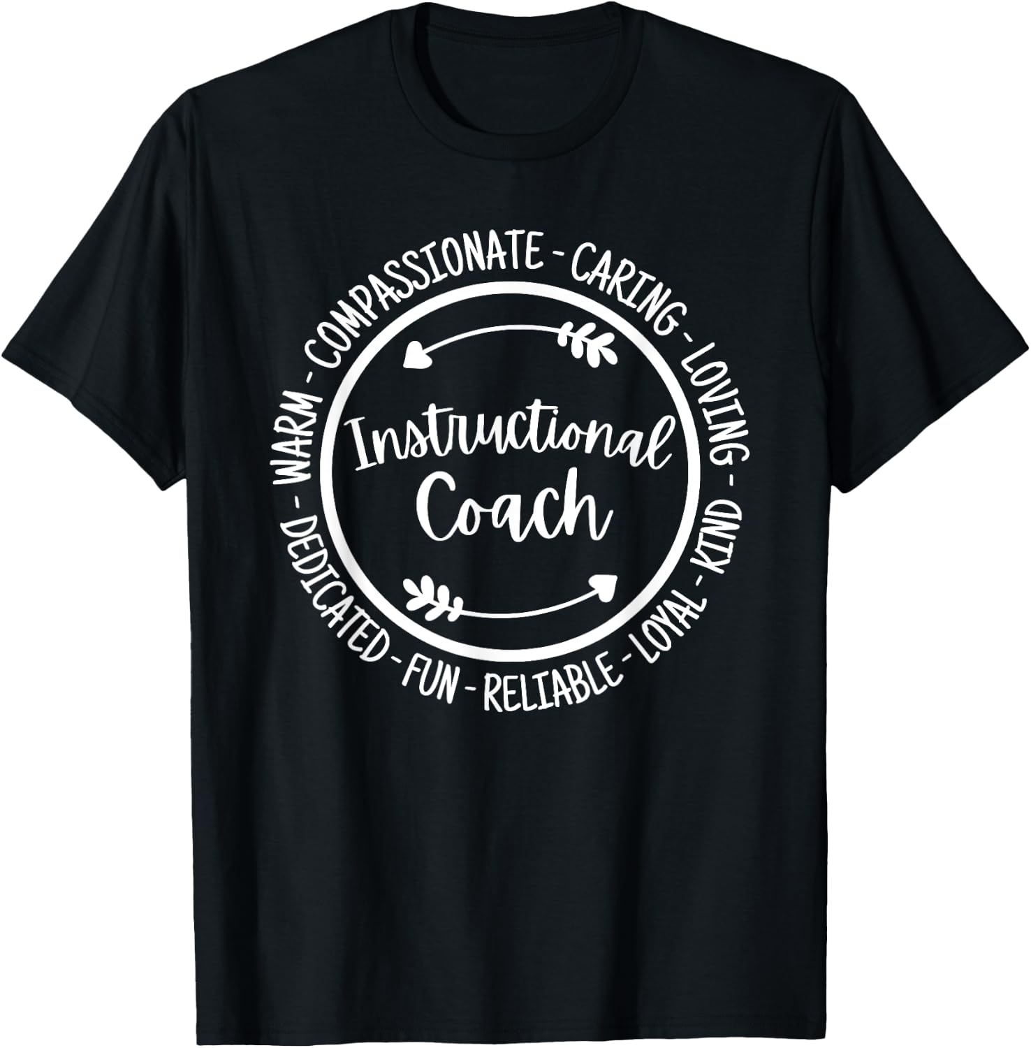 Instructional Coach Life Coaching Appreciation T-Shirt - T-Shirt | Black