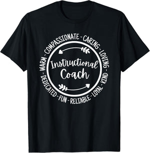 Instructional Coach Life Coaching Appreciation T-Shirt - T-Shirt | Black