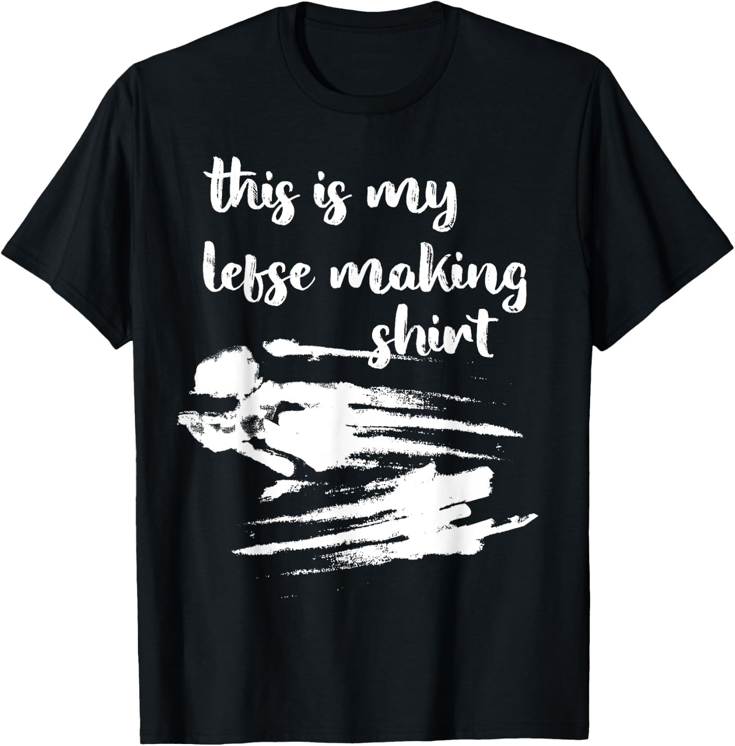 Funny Lefse Making T-Shirt - T-Shirt | Black