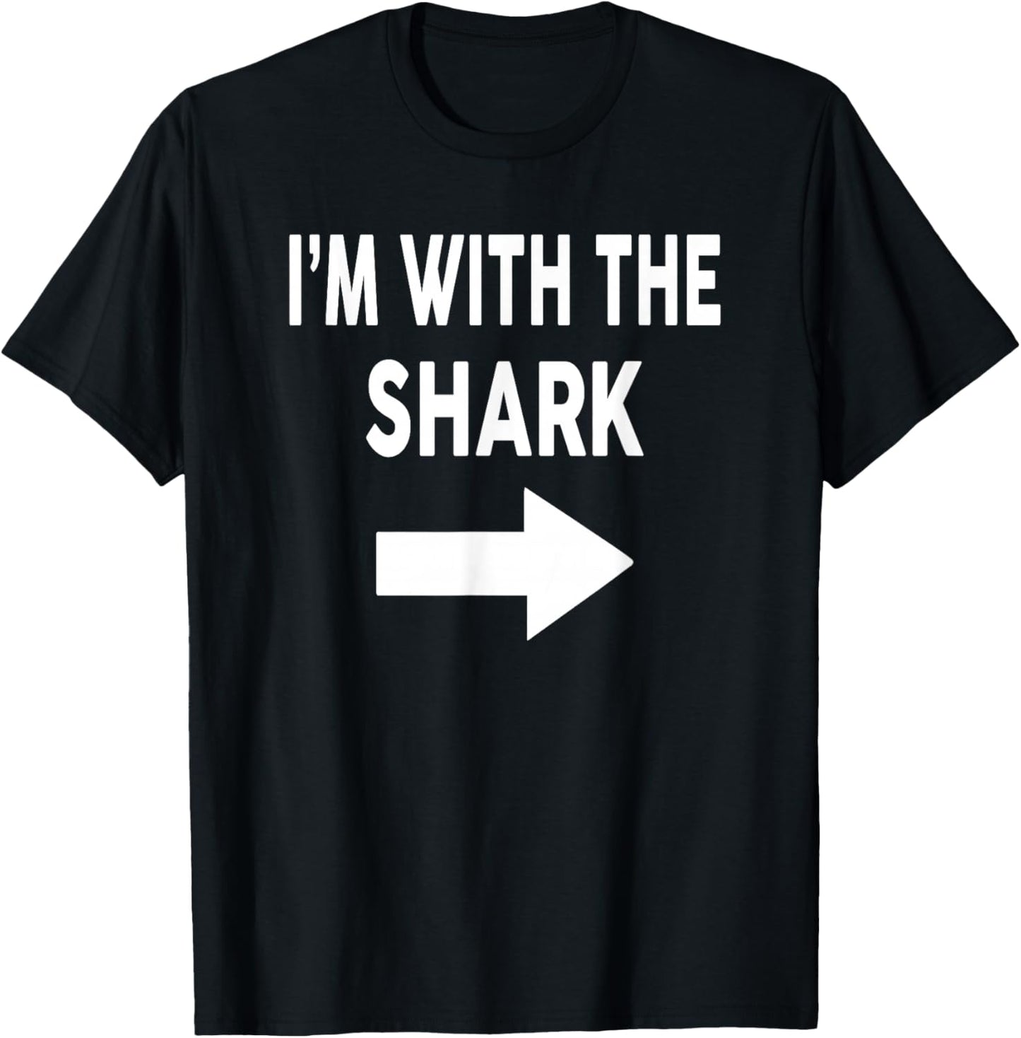 I'm With The SHARK Halloween Costume T-Shirt - T-Shirt | Black