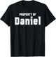 Property of DANIEL Funny Bachelorette Gifts for Bride T-Shirt - T-Shirt | Black