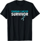 Ovarian Cancer Survivor T-Shirt - T-Shirt | Black