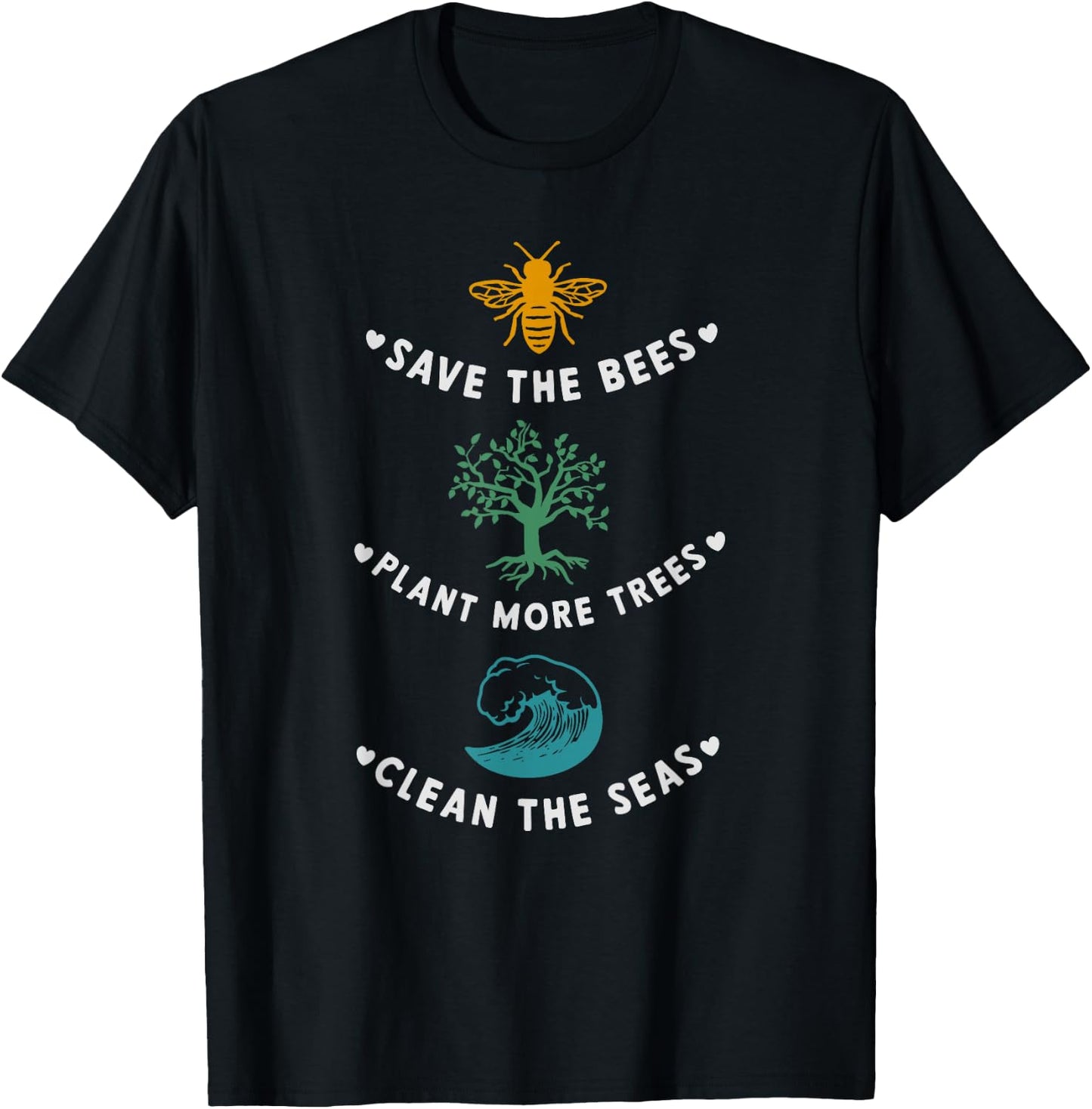 Earth Day Saying Slogan T-Shirt - T-Shirt | Black