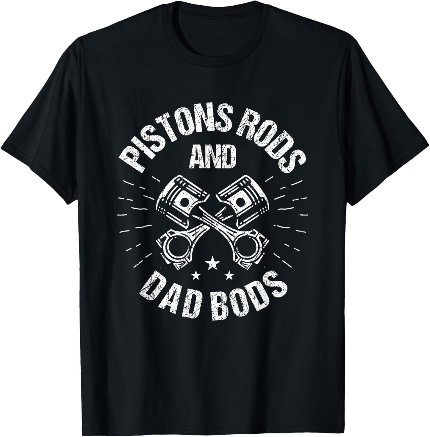 Pistons Rods And Dad Bods - Funny Mechanic Dad T-Shirt - T-Shirt | Black