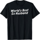 World's Best Ex Husband T-Shirt - T-Shirt | Black