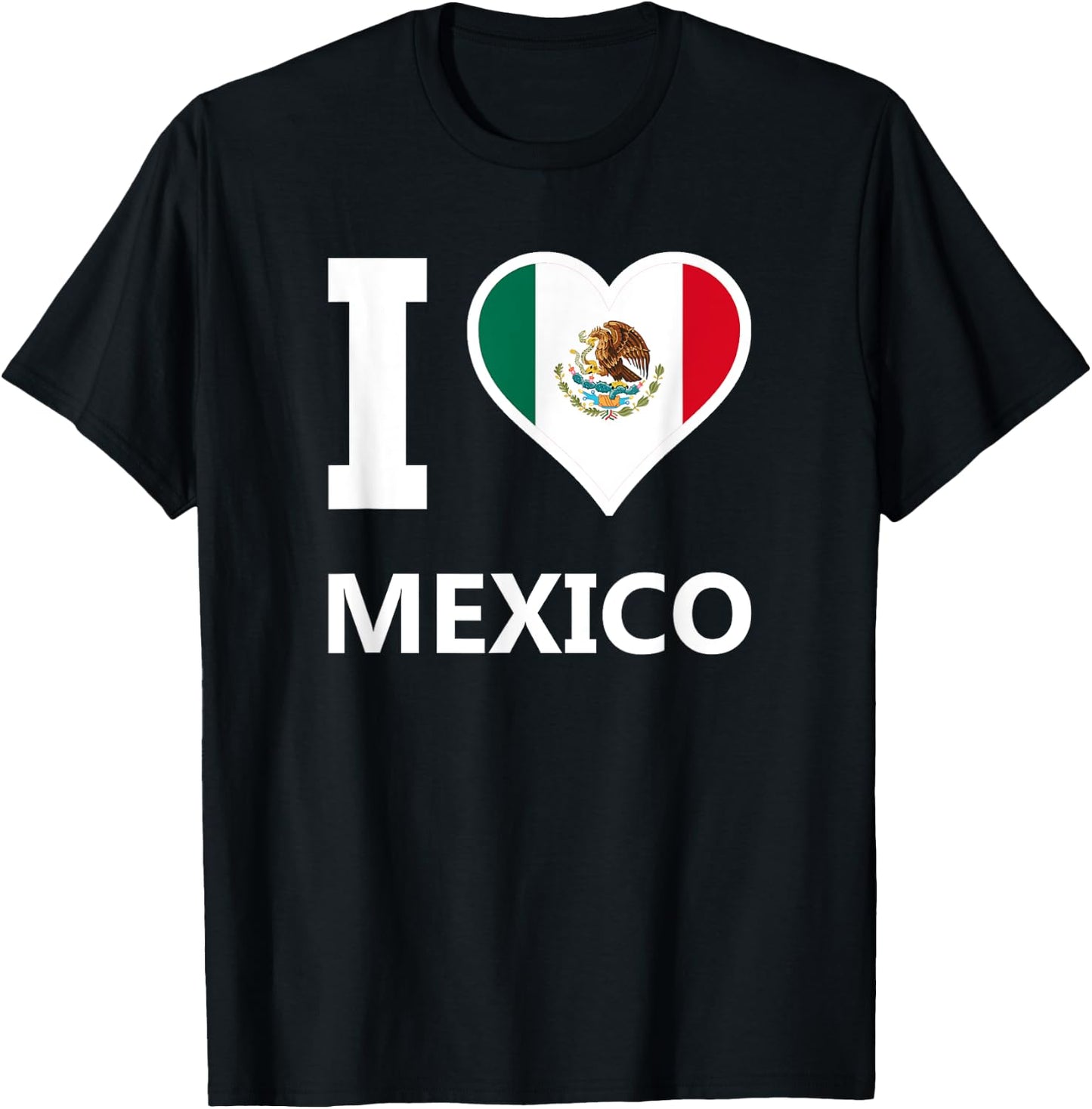 I Love Mexico Cinco de Mayo Bandera Mexicana Heart Mexicano T-Shirt - T-Shirt | Black