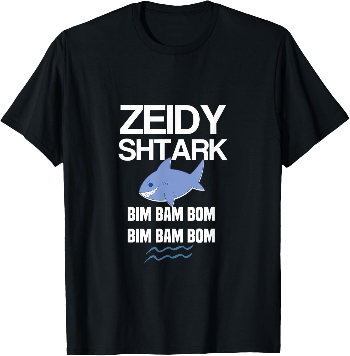 Zeidy Shtark Bim Bom Hanukkah Shark Gift Jewish Grandpa T-Shirt - T-Shirt | Black
