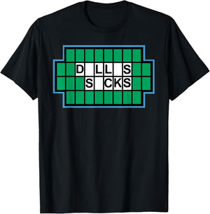 Dallas Sucks Funny I Hate Dallas - Dallas Sucks T-Shirt - T-Shirt | Black