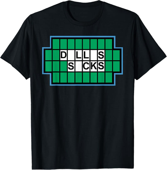 Dallas Sucks Funny I Hate Dallas - Dallas Sucks T-Shirt - T-Shirt | Black