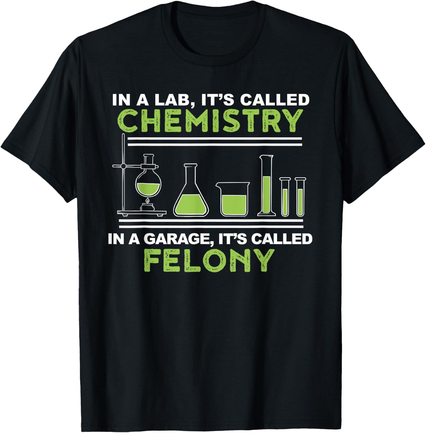 Chemistry Garage | Funny Chemistry Shirt T-Shirt - T-Shirt | Black