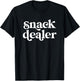 Snack Dealer - New Mom & Dad of Toddlers Matching T-Shirt - T-Shirt | Black