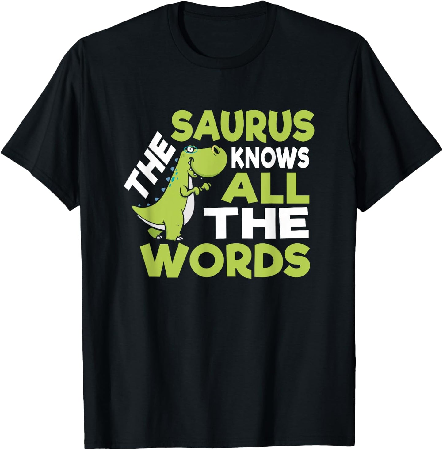The Saurus Funny Thesaurus Pun Dinosaur Shirt T-Shirt - T-Shirt | Black
