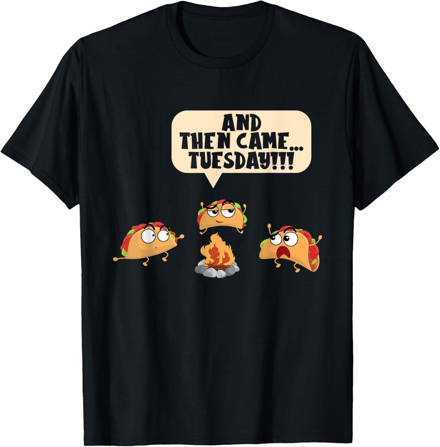 And Then Came Tuesday Camping Adventure Taco Campfire T-Shirt - T-Shirt | Black