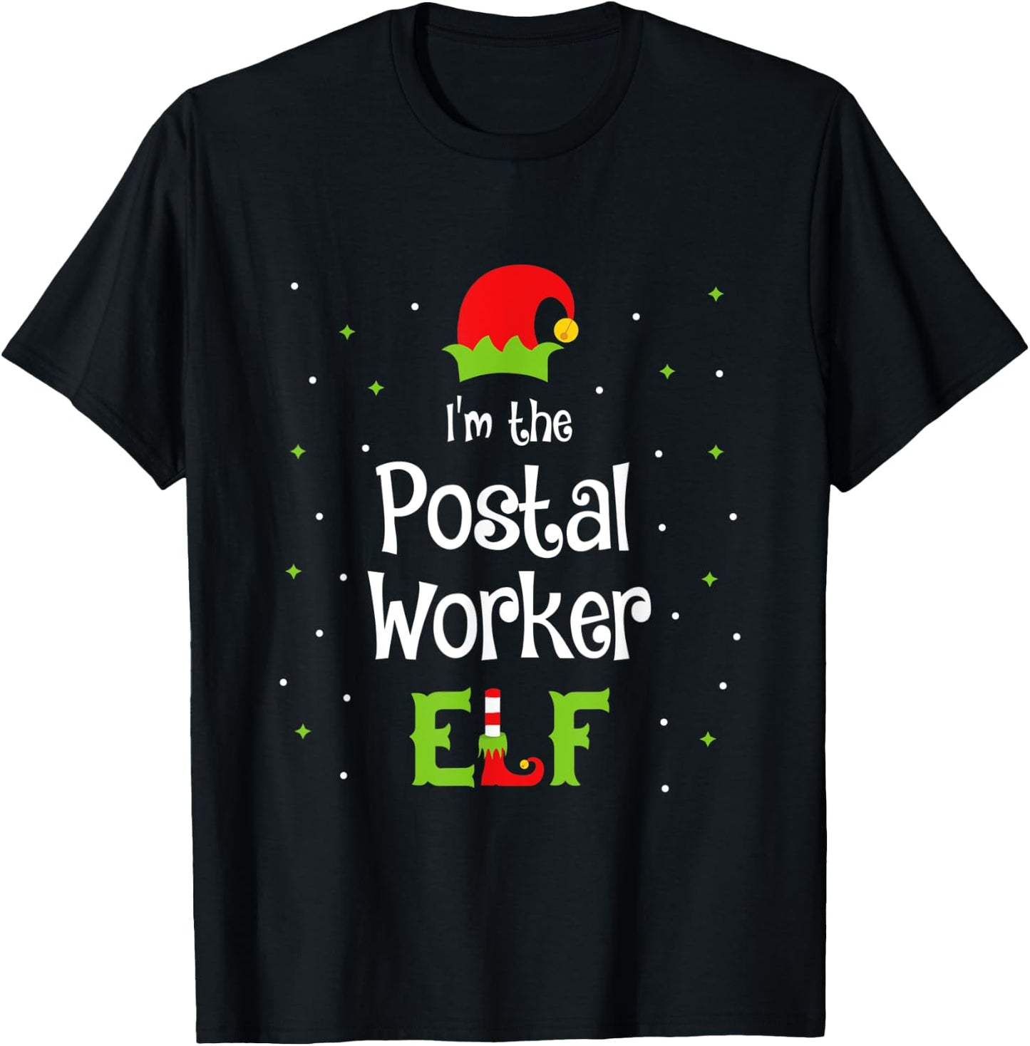 I'm The Postal Worker Elf Family Matching Christmas Gift T-Shirt - T-Shirt | Black