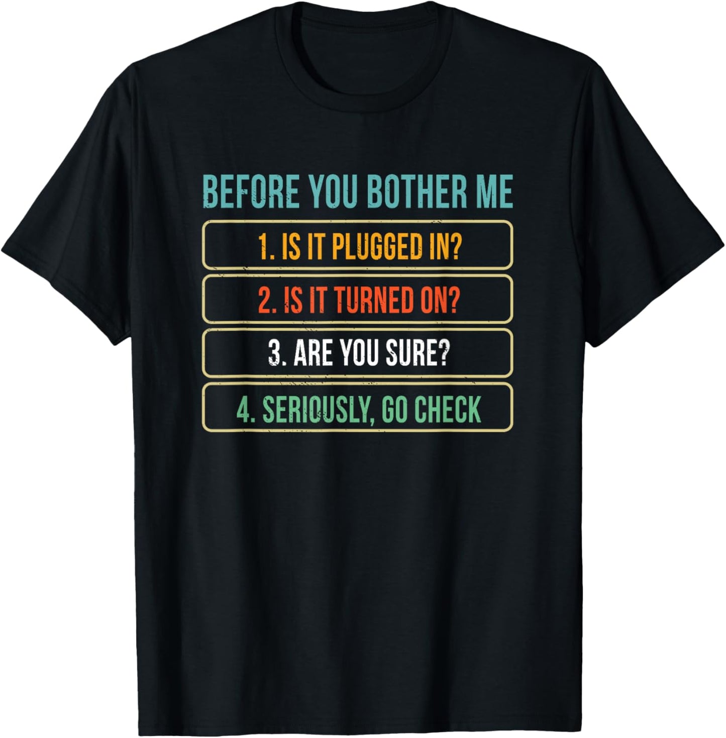 Funny Information Technology Tech | Technical Support Gift Small T-Shirt - T-Shirt | Black
