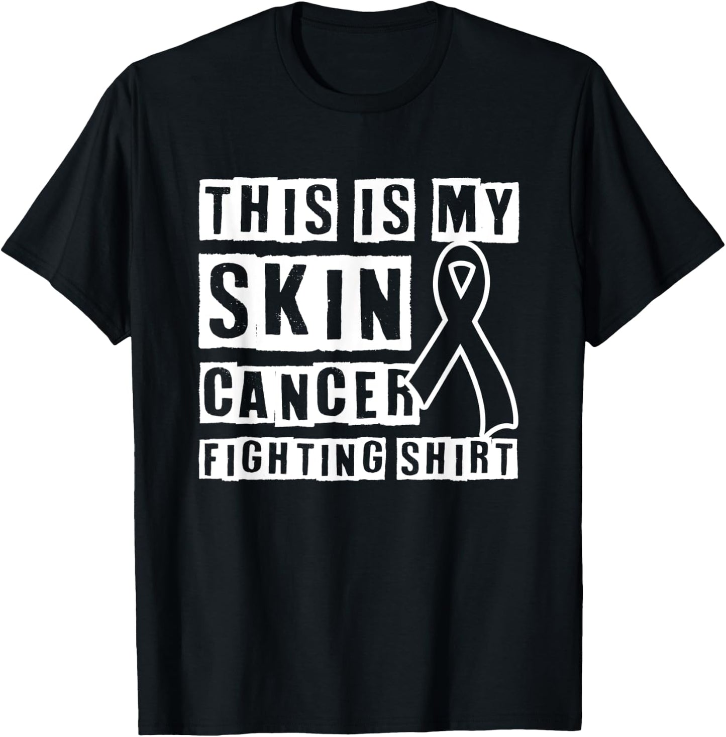 Skin Cancer Outfit Melanoma Awareness Chemotherapy Fighter T-Shirt - T-Shirt | Black