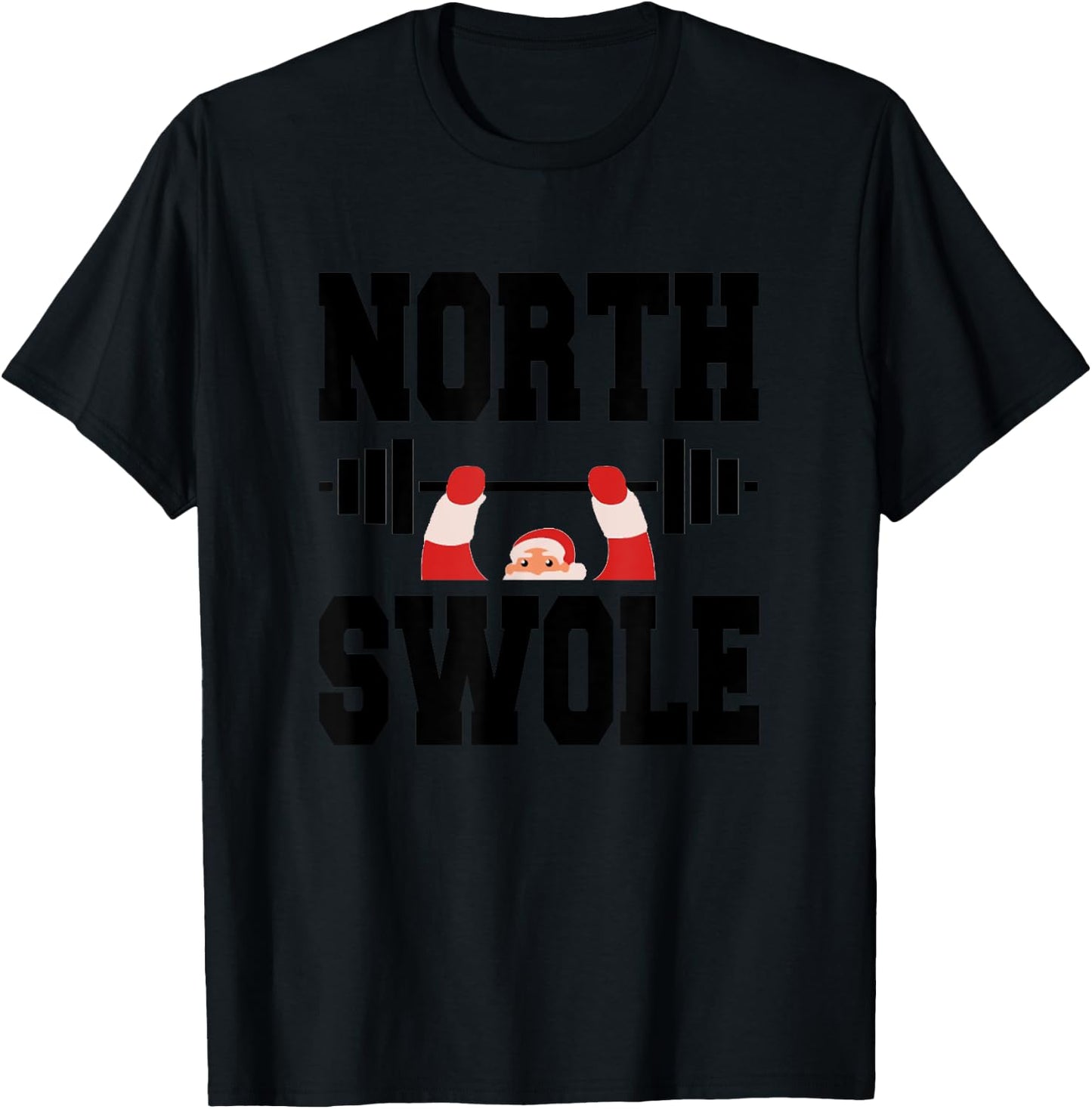 North Swole Merry Christmas Santa Claus Workout Gym Fitness T-Shirt - T-Shirt | Black