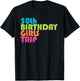 50th Birthday Girls Trip Road Trip Girls Weekend T-Shirt - T-Shirt | Black