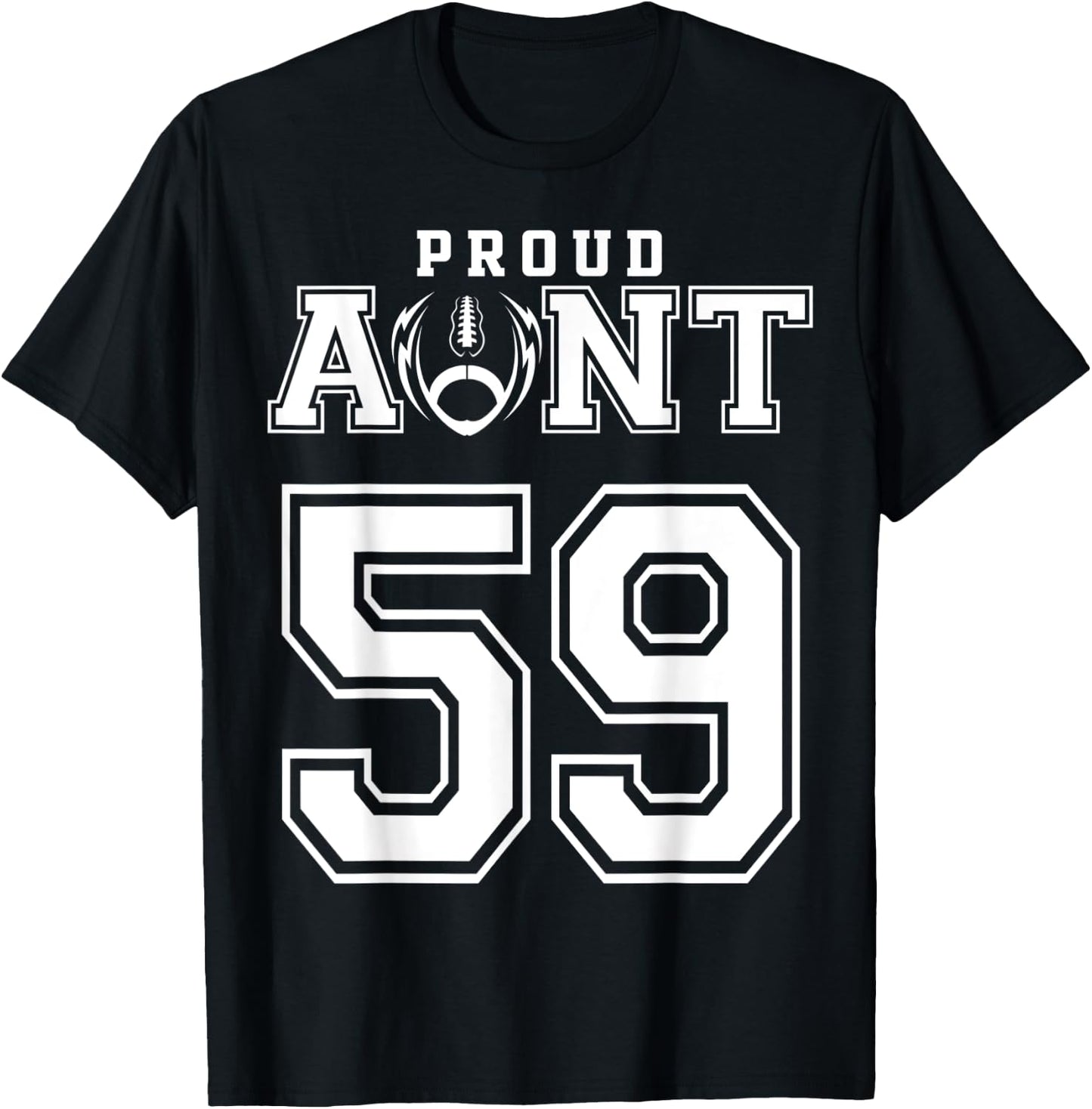 Custom Proud Football Aunt Number 59 Personalized T-Shirt - T-Shirt | Black