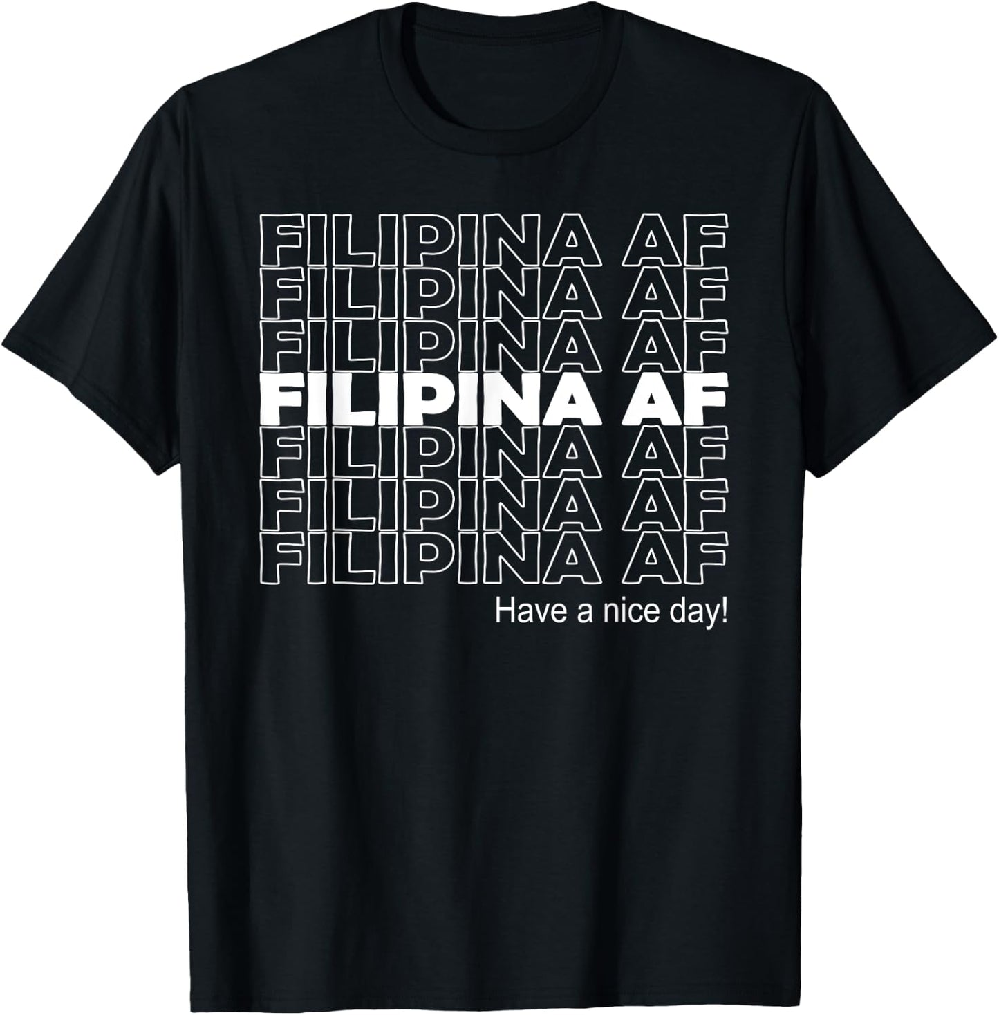 Filipina AF Bachelorette Party Funny Pride Pinay T-Shirt - T-Shirt | Black