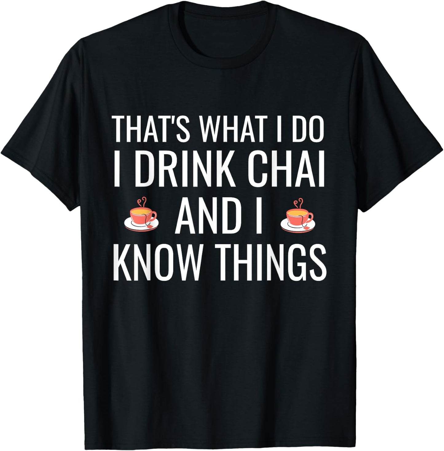 Funny Desi Tea Pakistani Indian Hindi Chai Lover Men Women T-Shirt - T-Shirt | Black