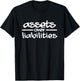 Motivational Hustlers and Entrepreneur Gift Assets Over Liabilities Accountant T-Shirt - T-Shirt | Black