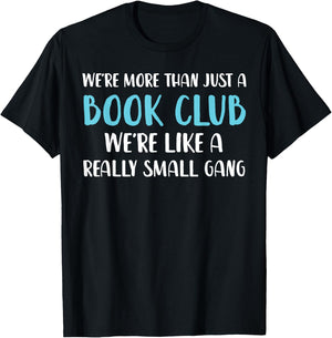 Foxio - Funny Book Club Gifts More Than Just Funny Book Club , Black, Men's Classic Fit T-Shirt - T-Shirt | Black