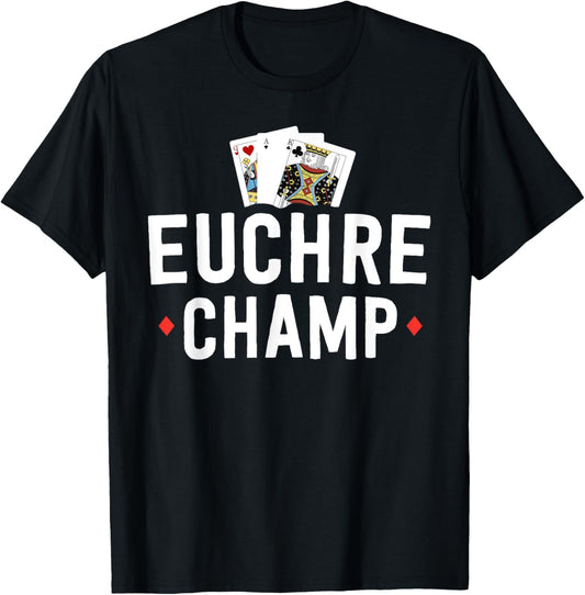 Funny Euchre Shirt Euchre Bustle Player Tournament T-Shirt - T-Shirt | Black