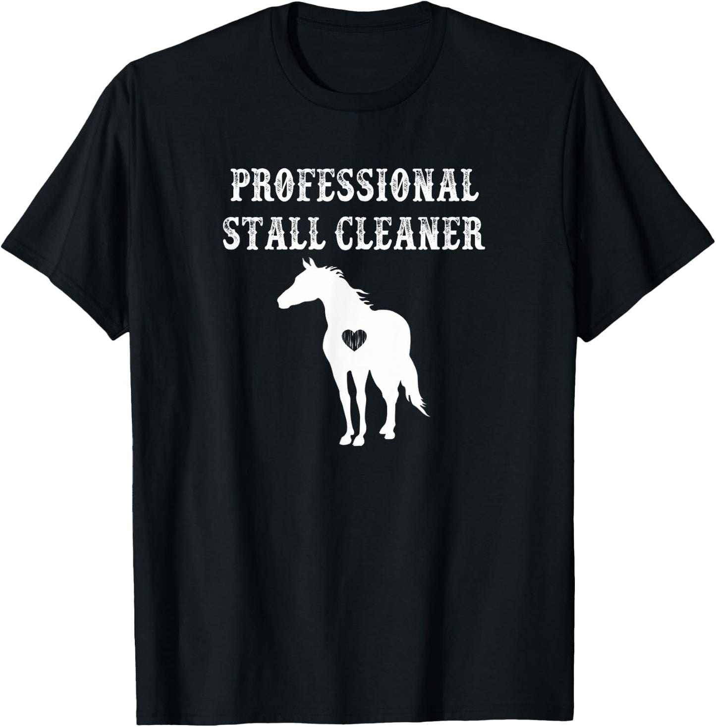 Funny Horse Riding Professional Stall Cleaner Equestrian T-Shirt - T-Shirt | Black