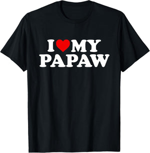 I Love My Papaw Design: Toddler, Boy, Girl, Youth, Baby T-Shirt - T-Shirt | Black