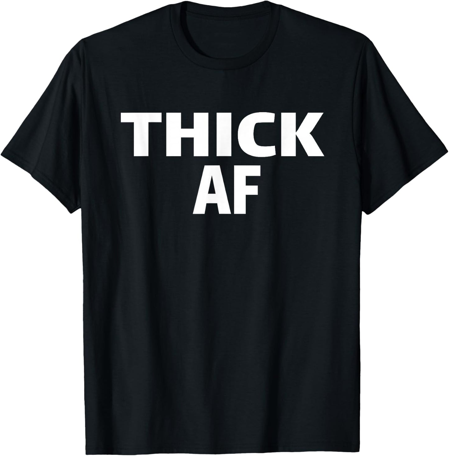 Thicc Running Clothes Thick AF Urban For Black Women Workout T-Shirt - T-Shirt | Black