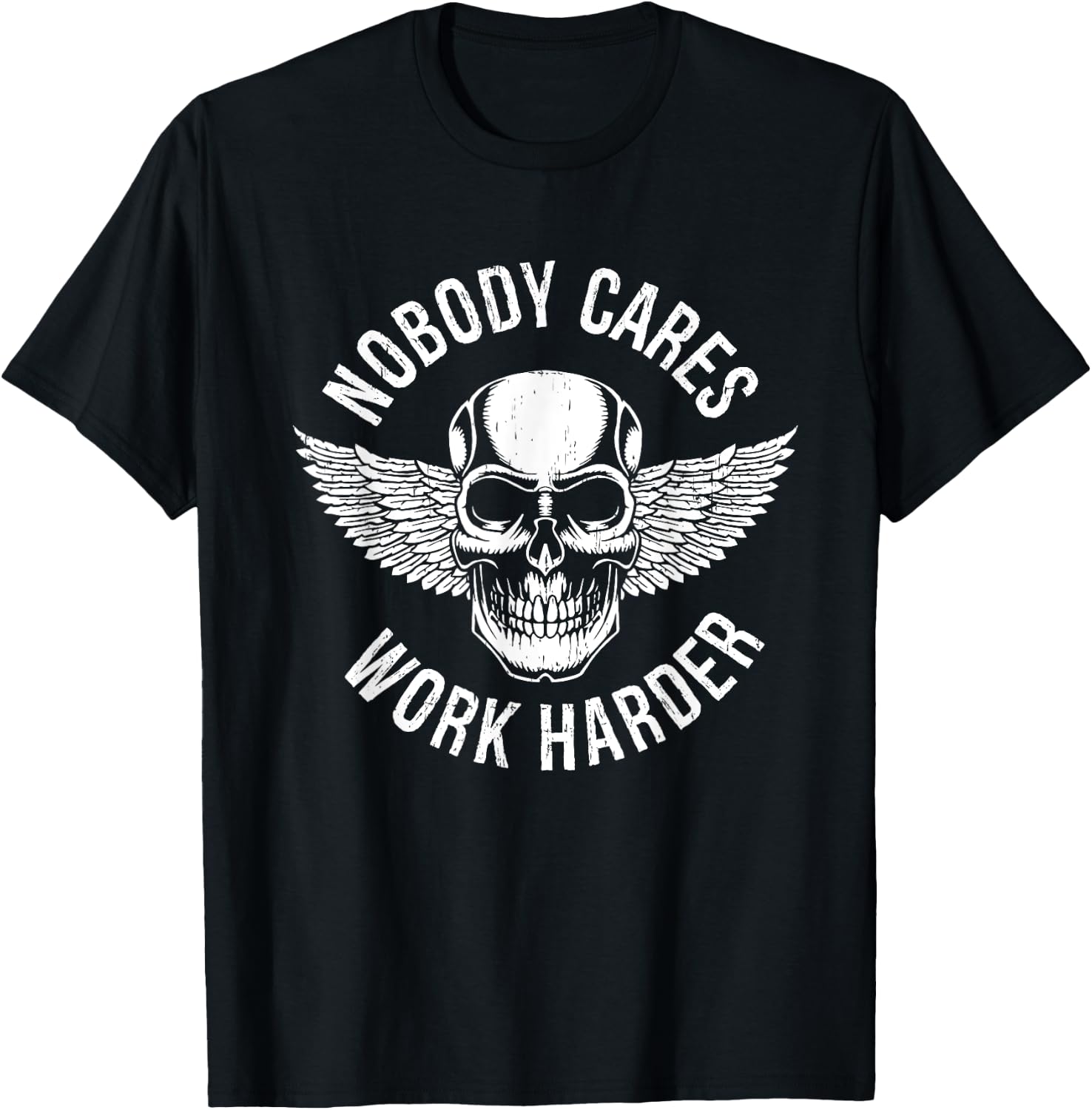 Nobody Cares Work Harder T-Shirt - T-Shirt | Black