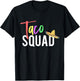Cinco De Mayo Taco Squad Design To Celebrate A Fiesta T-Shirt - T-Shirt | Black