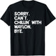 WAYLON First Name Funny Personalized Named Friend Of T-Shirt - T-Shirt | Black