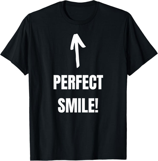 Perfect Smile! Funny Dentistry Celebration Dental Braces Off T-Shirt - T-Shirt | Black