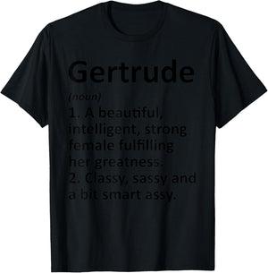 GERTRUDE Definition Personalized Name Funny Christmas Gift T-Shirt - T-Shirt | Black
