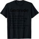 GERTRUDE Definition Personalized Name Funny Christmas Gift T-Shirt - T-Shirt | Black