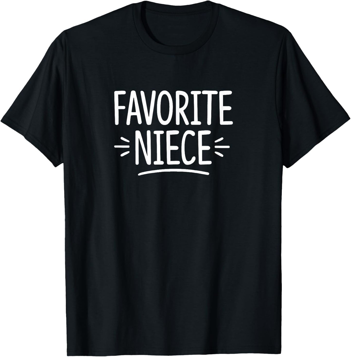 Favorite Niece T-Shirt - T-Shirt | Black