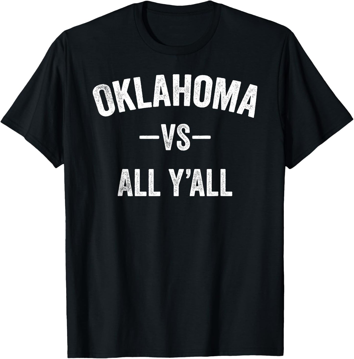 All Sport Trends Men Women Kids - Oklahoma vs all y'all T-Shirt - T-Shirt | Black