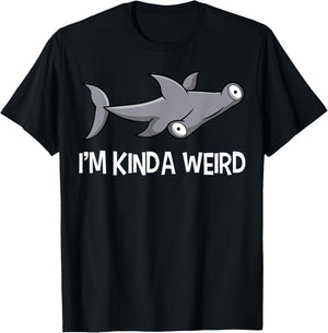 I'm Kinda Weird Hammerhead Shark T-Shirt - T-Shirt | Black