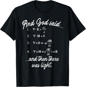 God Said Maxwell Equation Physics Jesus Christian Nerd Gift T-Shirt - T-Shirt | Black