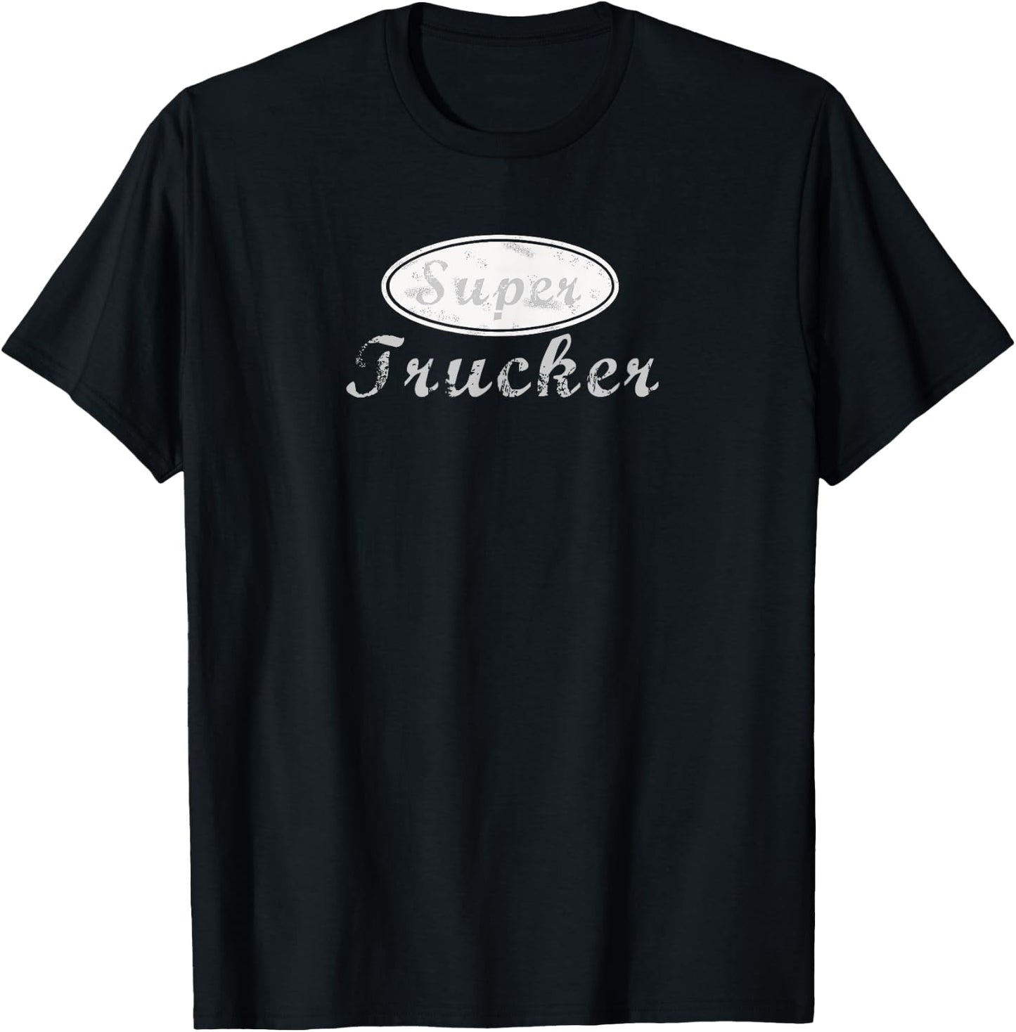 Super Trucker | Truck Driver T-Shirt - T-Shirt | Black