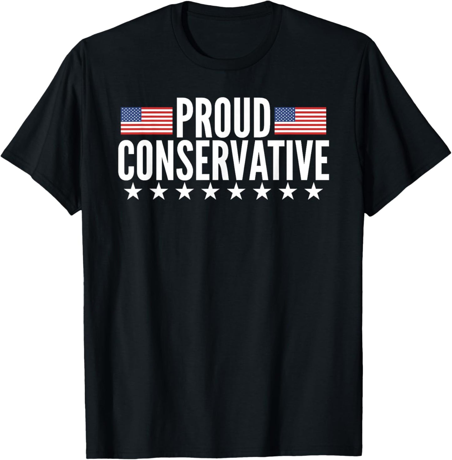Proud Conservative American USA Flag T-Shirt - T-Shirt | Black