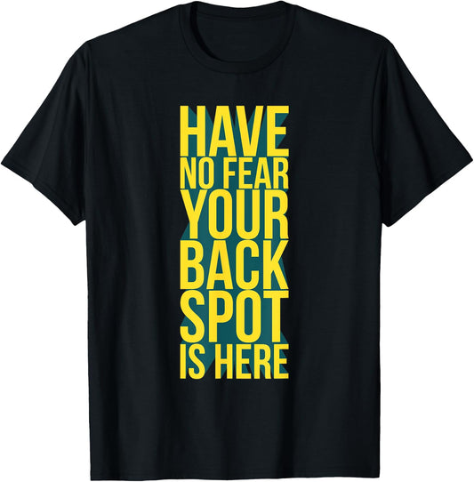 Have No Fear Backspot Back Spot Cheerleading Cheerleader T-Shirt - T-Shirt | Black