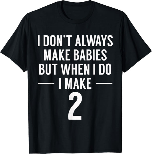 Funny Twins Announcement for Mom to Be T-Shirt - T-Shirt | Black