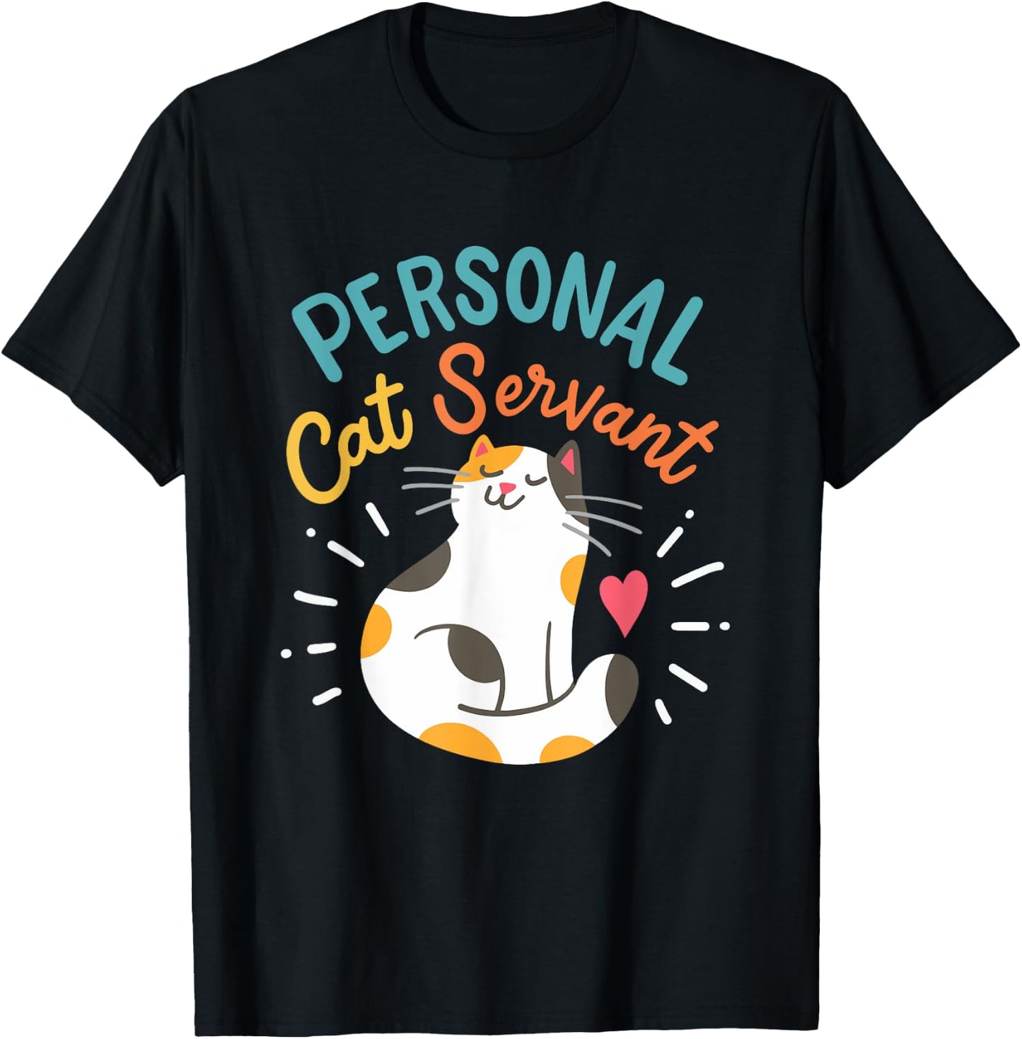 Personal Cat Servant T-Shirt - T-Shirt | Black
