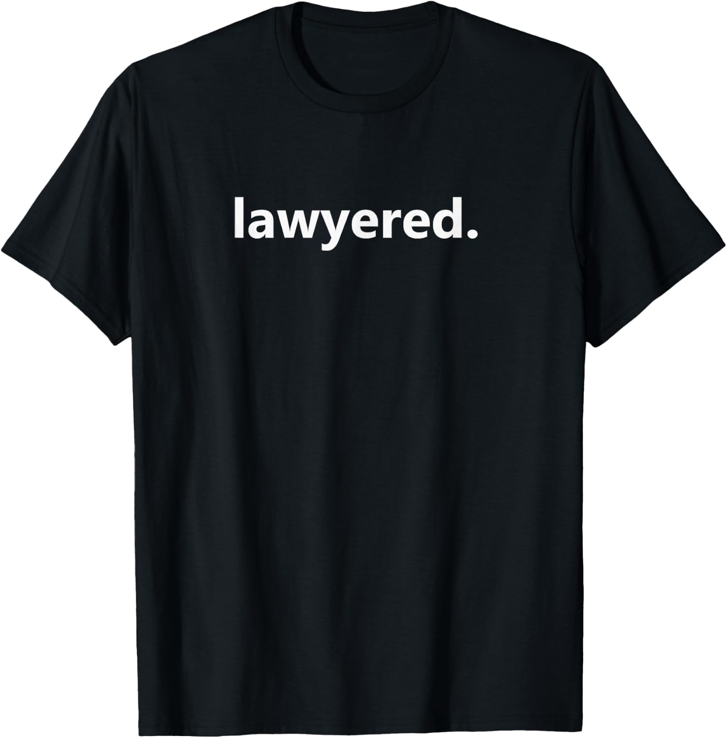 Lawyers Gift Lawyers or Law Students T-Shirt - T-Shirt | Black