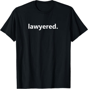 Lawyers Gift Lawyers or Law Students T-Shirt - T-Shirt | Black
