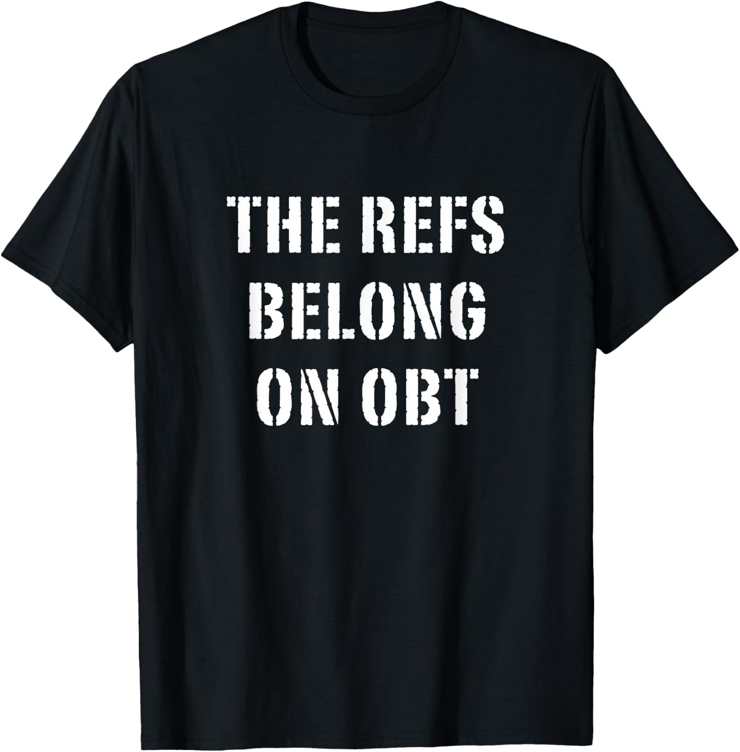 The Refs Belong on OBT - Orlando Soccer T-Shirt - T-Shirt | Black
