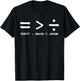 Equality is Greater Than Division Social Justice Math T-Shirt - T-Shirt | Black